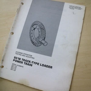 CATERPILLAR 931B Power Train Test Adjusting Service Manual CAT book shop repair - Picture 1 of 6