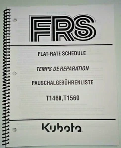 Kubota T1460 T1560 Lawn Garden Tractor Flat Rate Schedule Manual OEM 7/02 - Picture 1 of 3
