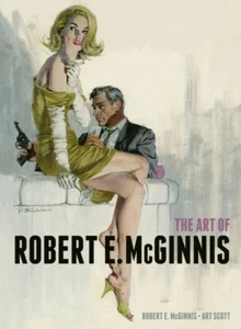 Die Kunst von Robert E. McGinnis von Art Scott NEU Hardcover - Bild 1 von 1