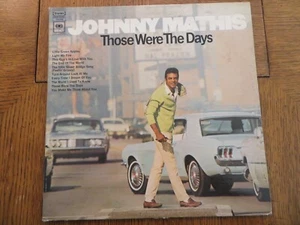 Johnny Mathis – Those Were The Days - 1968 - Columbia CS 9705 Vinyl LP G+/VG+ - Picture 1 of 5