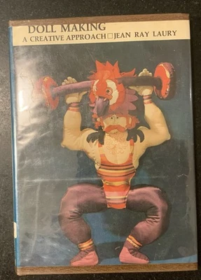 Doll Making: A Creative Approach By Jean Ray Laury - Image 1 of 3