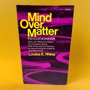 Mind Over Matter: Psychokinesis by Louisa E Rhine Vintage Paperback - Picture 1 of 3