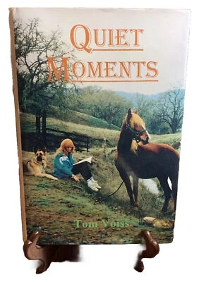 (SIGNED) Quiet Moments [2000 Tom Voiss hardcover] - Image 1 of 4