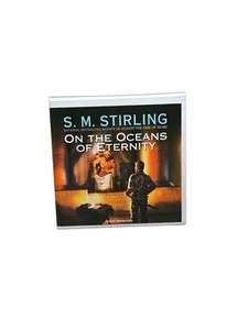 On The Oceans Of Eternity by S M Stirling Audiobook 23 CDs 29.5 Hours Like New - Picture 1 of 4
