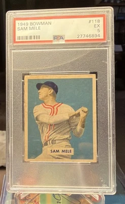 1949 Bowman #118 Sam Mele! PSA EX 5 - Image 1 of 3