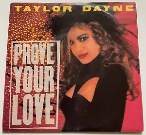 Taylor Dayne Prove Your Love Vinyl Record 7” 45 RPM 104864 Arista 1988 OG - Picture 1 of 24