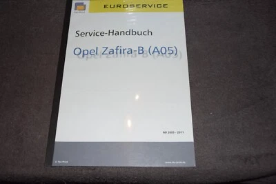 Reparaturanleitung Reparaturhandbuch Service Handbuch Opel Zafira B 2005-2011 - Bild 1 von 4