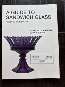 A Guide to Sandwich Glass : Pressed Tableware from Volume 1 by Raymond E. Barlow - Bild 1 von 2