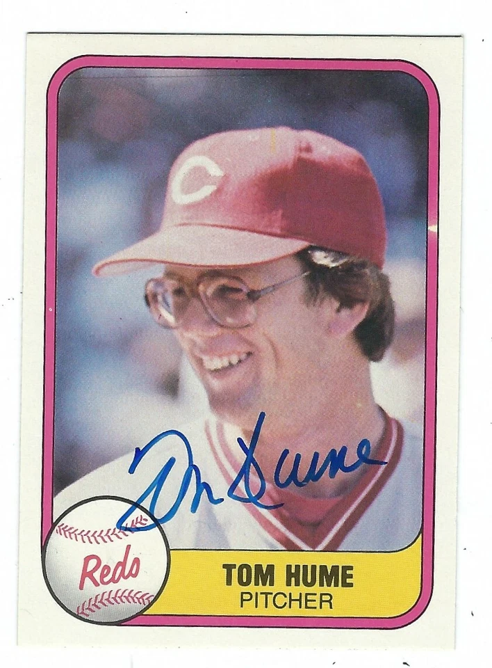 Autographed 1981 FLEER #211 TOM HUME Cincinnati Reds card w/ COA  - Image 1 of 1