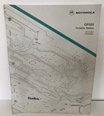 Motorola Radius GP350 VHF/UHF Radio Service Manual 6880904Z07-O - Image 1 of 4