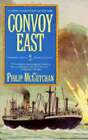 Convoy East by Philip McCutchan: Used