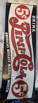Vintage 1990s Pepsi Cola 5 Cents Sign "America's Biggest Nickel’s Worth 18"X6" - Image 1 of 2