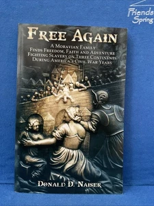 Free Again by Donald D. Naiser Trade Paperback - Picture 1 of 5