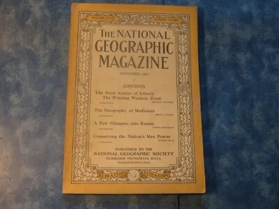 ANTIQUE NATIONAL GEOGRAPHIC September 1917 GEOGRAPHY OF MEDICINES Russia FOOD - Image 1 of 4