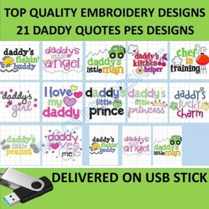 Daddy Quotes 21 PES designs on USB Machine Embroidery files brother fathers day - Picture 1 of 2