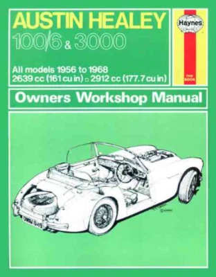 Austin Healey 100/6 3000 1956-1968 New Haynes Workshop Manual Service Repair - Immagine 1 di 4