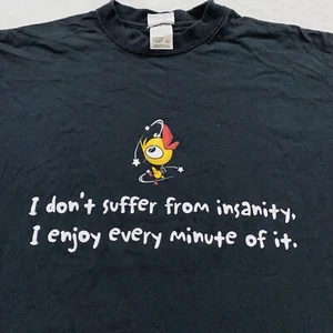 vtg 90s DON’T SUFFER FROM INSANITY, ENJOY IT T-Shirt LARGE funny joke sarcastic - Picture 1 of 6