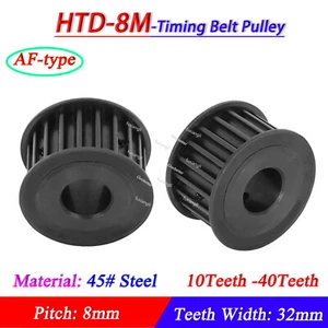 HTD-8M 10-40T Timing Belt Pulley CNC Drive Pitch 8mm AF-type 45# Steel Wide 32mm - Picture 1 of 7