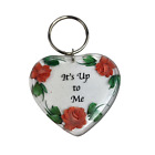 Transparent Heart Rose Pendant "It's Up to Me" Keychain