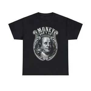 Money Don't Lie T-Shirt, Money Unisex Heavy Cotton Tee - Picture 1 of 13