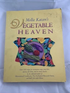 Mollie Katzens Vegetable Heaven: Over 200 Recipes - Picture 1 of 3