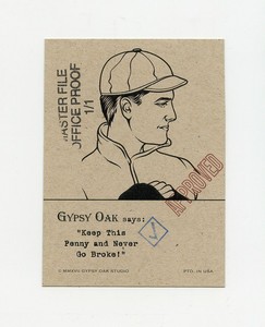 #TN100404 WALTER JOHNSON Gypsy Oak Master File 1/1 Proof Card