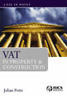 Potts, Julian : VAT in Property and Construction (Case i FREE Shipping, Save £s