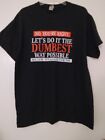 MENS SIZE  L COTTON DUMBEST COMEDY T-SHIRT BLACK/RED/WHITE