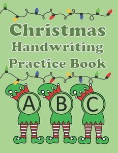 Christmas Handwriting Practice Book: Alphabet Practice for Kids Ages 3-6 Letter - Picture 1 of 1