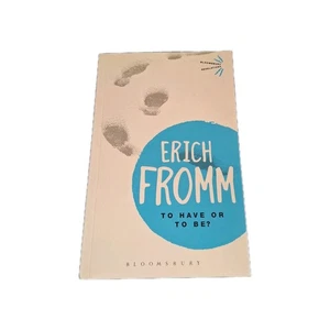 Bloomsbury Revelations Ser.: To Have or to Be? by Erich Fromm (2013, Trade... - Foto 1 di 3