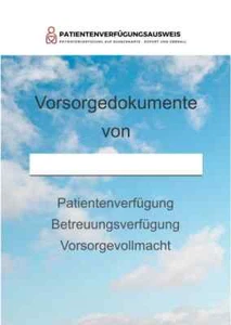 Vorsorge-Mappe mit Patientenverfügung, Vorsorgevollmacht und Betreuungsverfügung - Bild 1 von 7