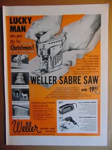 1956 WELLER SABRE SAW Lucky Man On Christmas vintage art print ad - Picture 1 of 1
