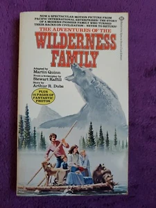 THE ADVENTURES OF THE WILDERNESS FAMILY by MARTIN QUINN, BALLANTINE 1ST, 1976 PB - Picture 1 of 8