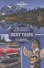 Lonely Planet Pacific Northwest's Best Trips (Travel Guide) - Paperback - GOOD