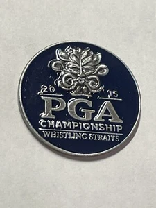 2015 PGA Championship 1" Coin Style Golf Marker - Whistling Straits Golf Course - Picture 1 of 1