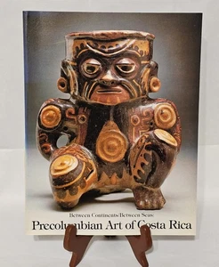Between Continents/Between Seas: Precolumbian Art of Costa Rica Book 1999 - Picture 1 of 20
