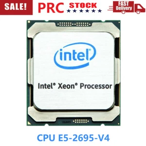Intel Xeon E5 2695 V4 18 Core 2.10GHz PROCESSOR E5-2695 V4 Socket LGA 2011-3 CPU - Picture 1 of 8