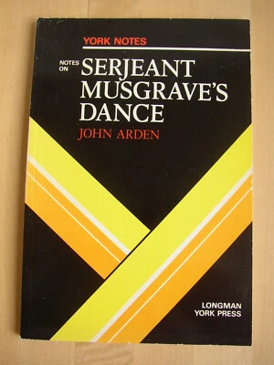 Unread York Notes on Serjeant Musgrave's Dance John Arden play Study Guide - Image 1 of 4