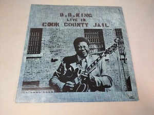 B.B. King - Live In Cook County Jail - 1980 LP - MCA 27005 - MT Copy - Picture 1 of 2