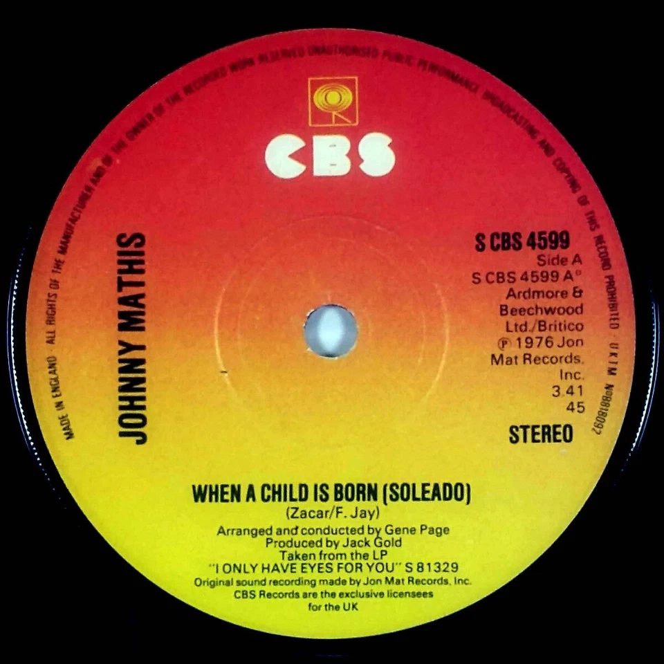 Johnny Mathis - When A Child Is Born (Soleado) / Every Time You [7" UK Import] - Image 1 of 1