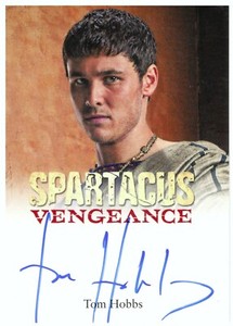 Spartacus: Gods Of The Arena  Tom Hobbs as Seppius  Autograph Card - 2012 Ritten