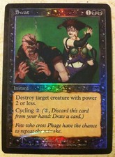 Foil Swat - Onslaught - Magic: The Gathering
