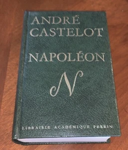 Napoleon Bonaparte by Andre Castelot-SIGNED!~1968-Leather-HC-French Edition - Picture 1 of 16
