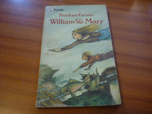 WILLIAM & MARY BY PENELOPE FARMER CHILDRENS' BOOK