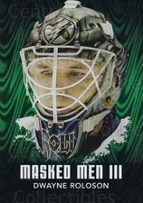 2010-11 Between The Pipes Masked Men III Emerald #17 Dwayne Roloson