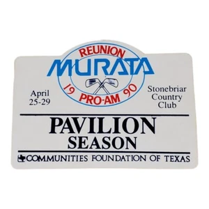 Stonebriar Country Club Murata Pro-Am Reunion Pavilion Season Badge 1990 - Bild 1 von 2