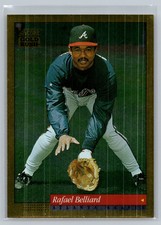 1994 Score Gold Rush Rafael Belliard #303 Atlanta Braves