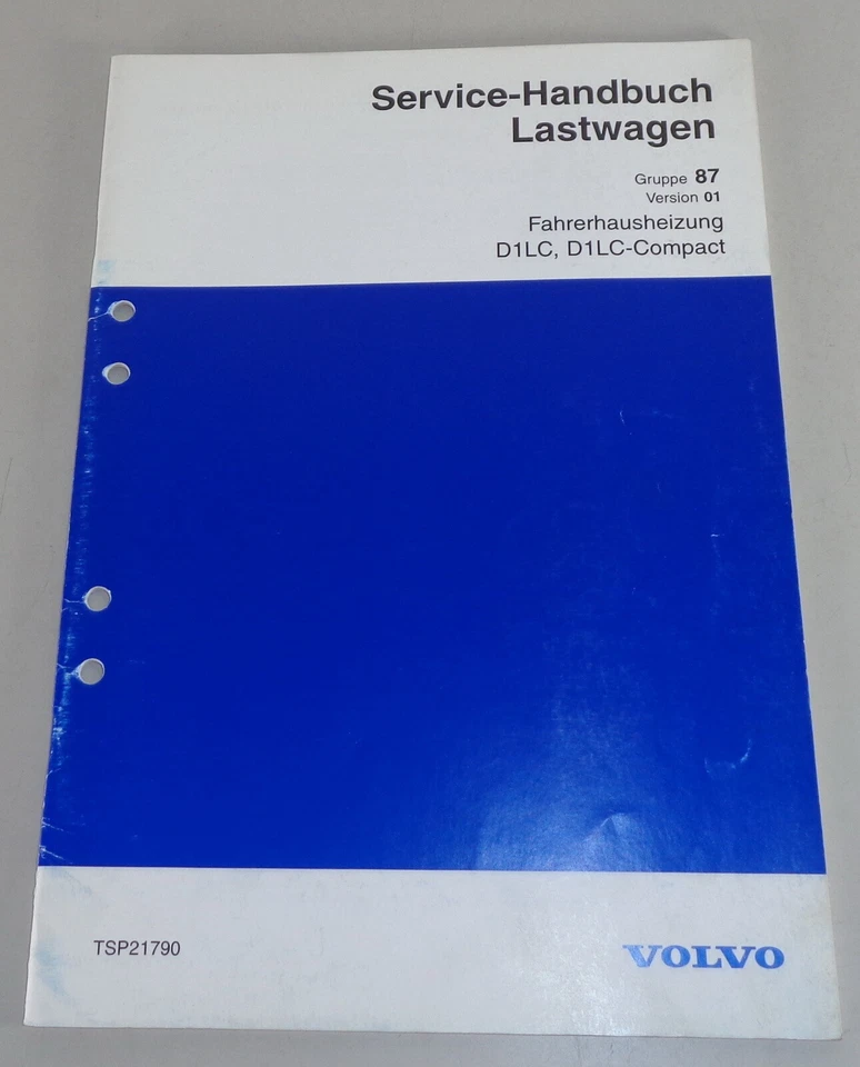 Manual De Taller Volvo CAMIÓN Calefacción De Cabina D1LC + Compacto De 1998 - Imagen 1 de 1