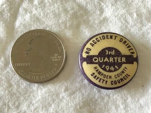 1941 Consejo de Seguridad del Condado de Hampden Sin Accidente Conductor 3er QT Pinback Botón - Imagen 1 de 2