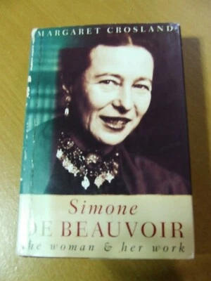 Simone de Beauvoir: The Woman & Her Work by M Crosland. Heinemann 1st ed.( hdbk  - Image 1 of 3